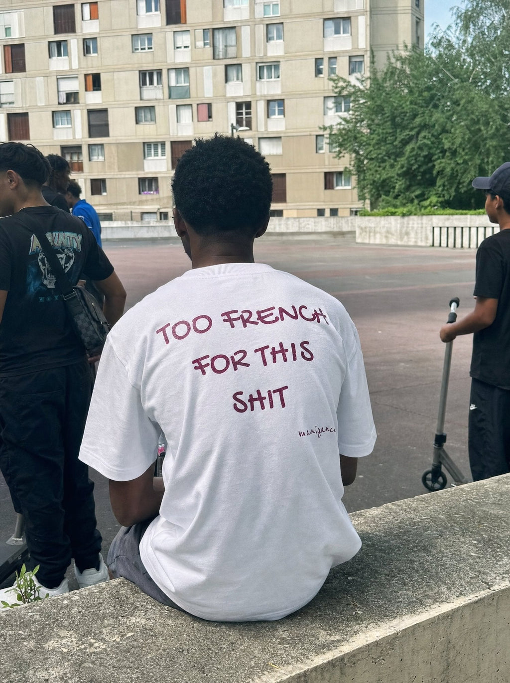 T-shirt « Too French for this shit »
